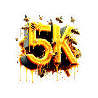 5K Honey Drip Sticker